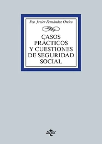 Casos prácticos y cuestiones de Seguridad Social