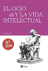 El Ocio Y La Vida Intelectual