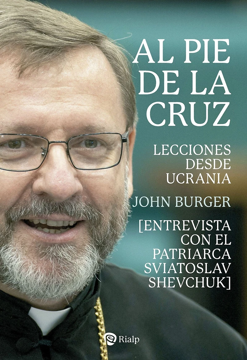 Al pie de la cruz: Lecciones desde Ucrania