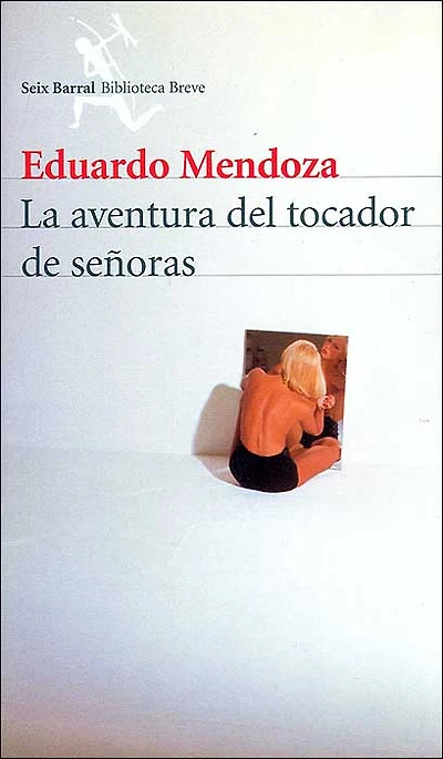 La Aventura Del Tocador de Senoras