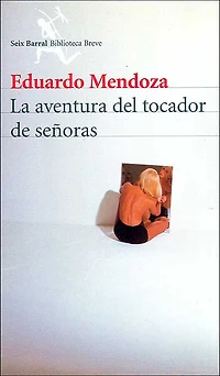 La Aventura Del Tocador de Senoras