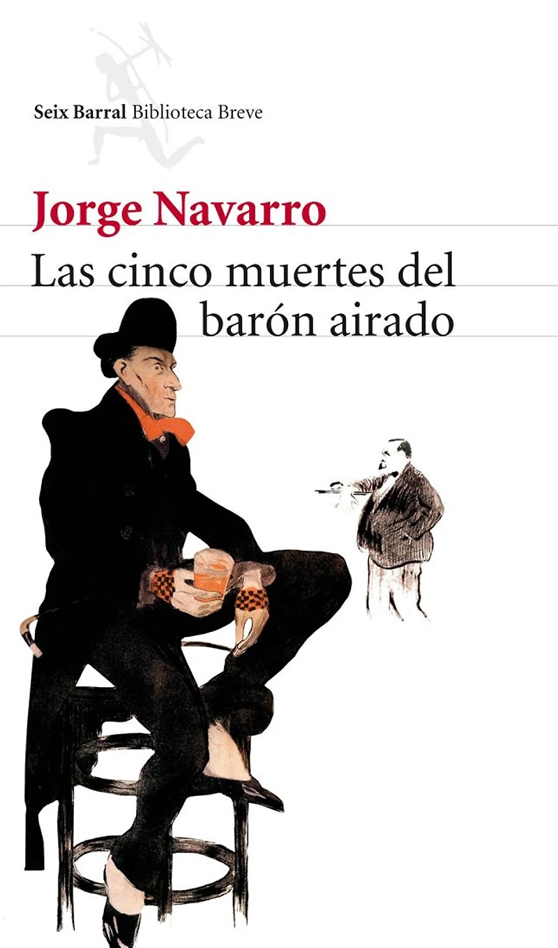 Las cinco muertes del barón airado