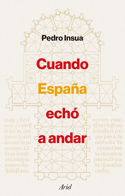Cuando España echó a andar