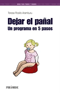Dejar el pañal: Un programa en 5 pasos
