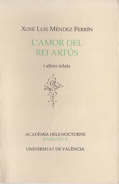 L'amor del rei Artús i altres relats