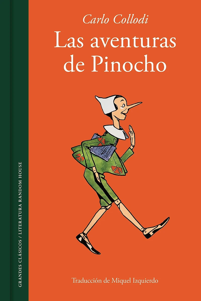 Las aventuras de Pinocho / The Adventures of Pinocchio. Story of a Puppet