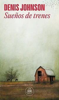 Sueños de trenes (Train Dreams)