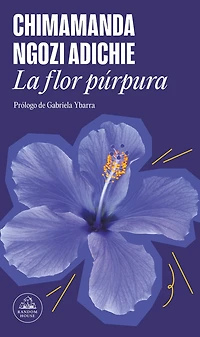 La flor púrpura / Purple Hibiscus