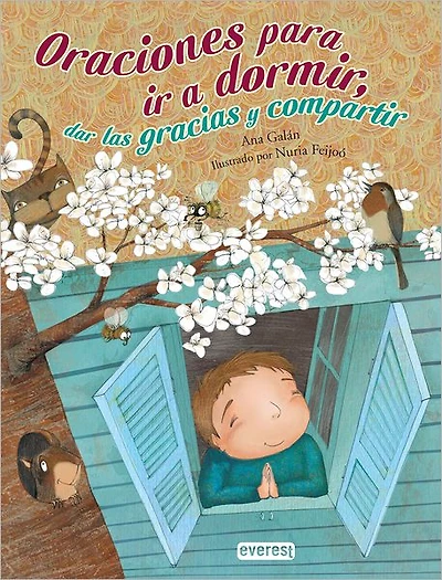 Oraciones Para Ir A Dormir, Dar Las Gracias Y Compartir