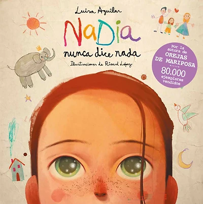 Nadia nunca dice nada / Nadia Never Says Anything