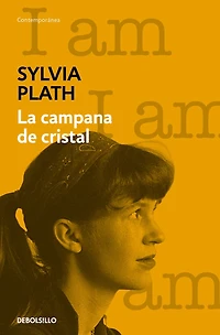 La campana de cristal (Edición ilustrada) / The Bell Jar (Illustrated Edition)