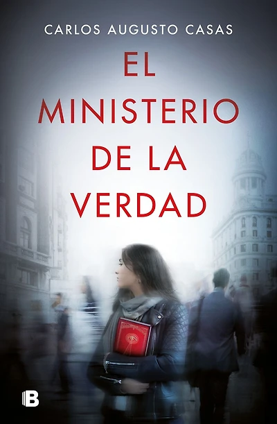 El ministerio de la verdad / The Ministry of Truth