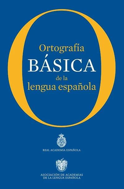 Ortografia Basica De La Lengua Espanola