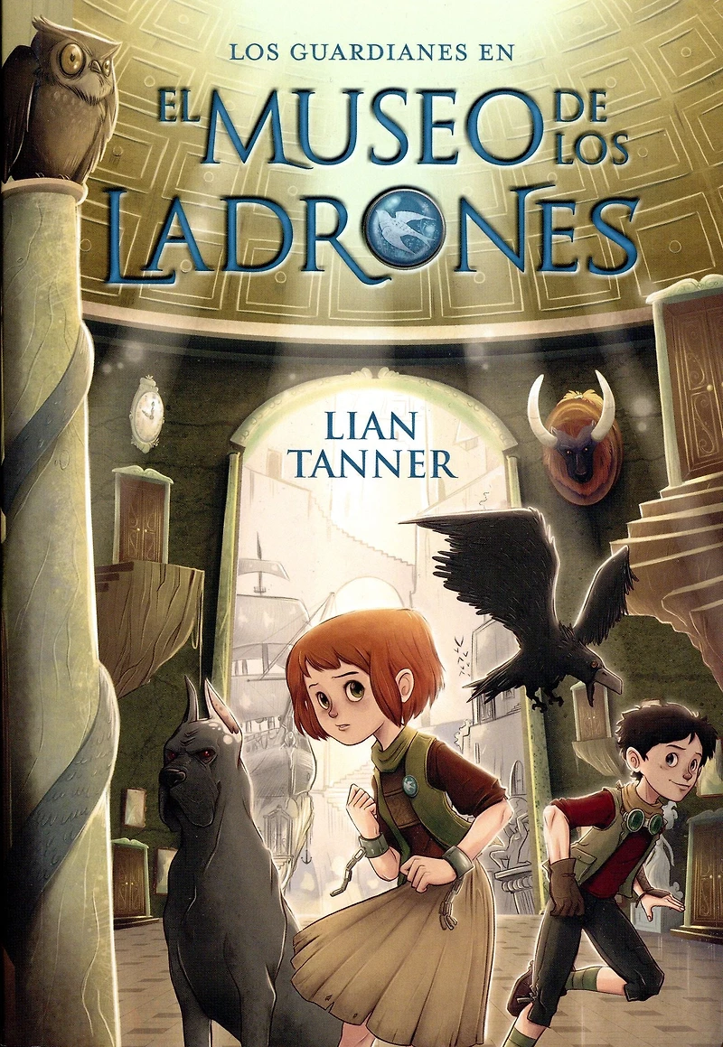 El museo de Los ladrones: guardianes, libro I