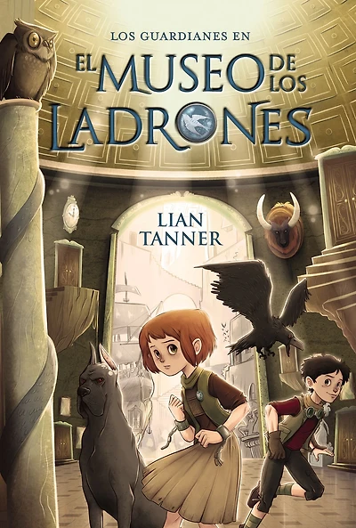 El museo de Los ladrones: guardianes, libro I