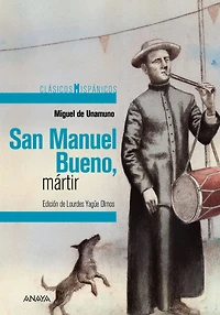 San Manuel Bueno, mártir (Novelas poco ejemplares 4)