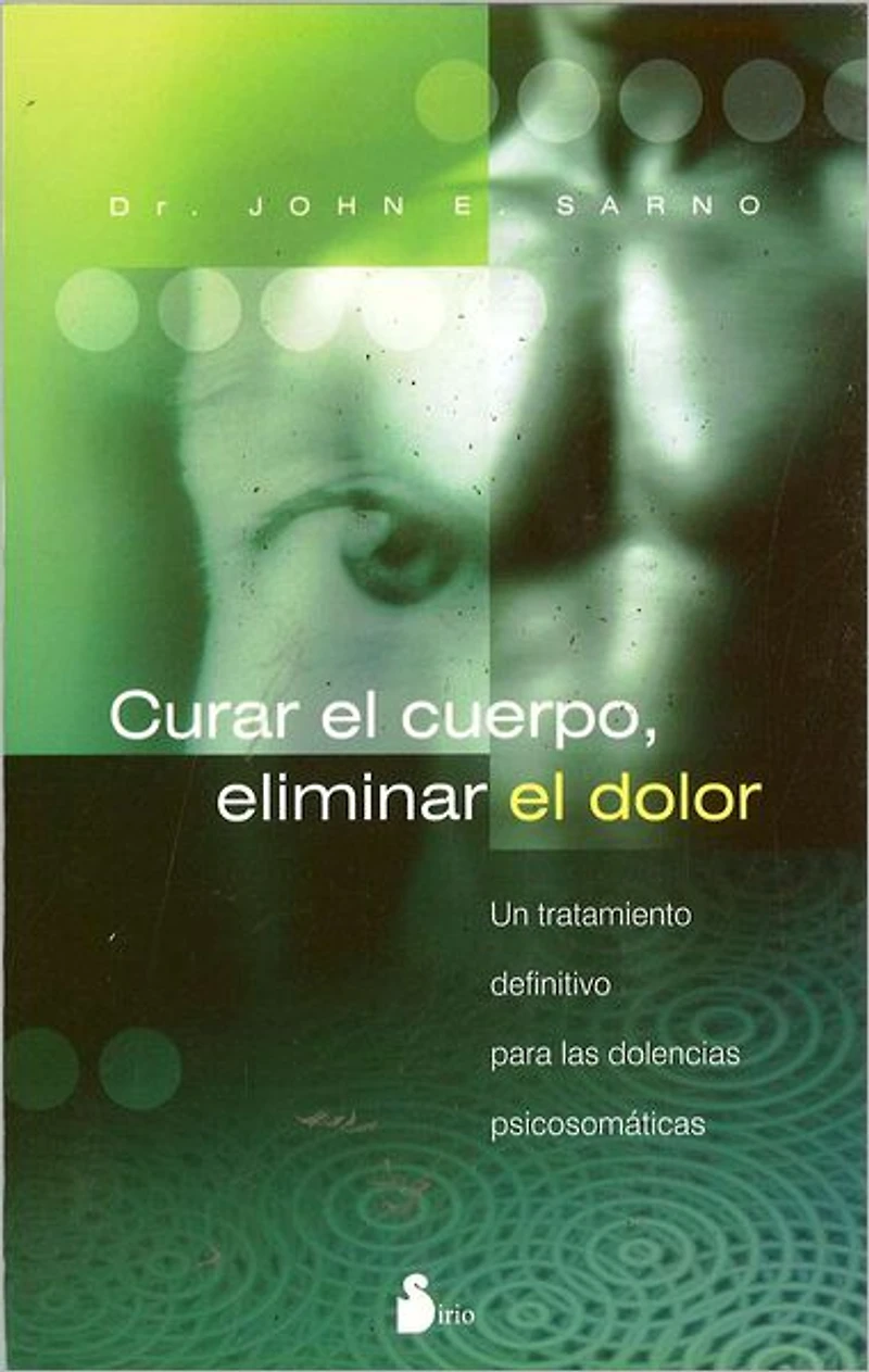 Curar el cuerpo, eliminar dolor