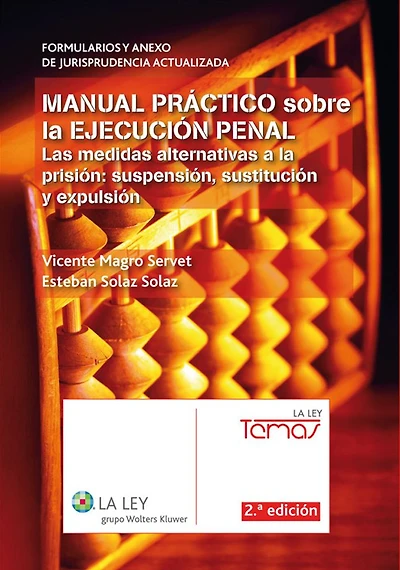 Manual práctico sobre la ejecución penal