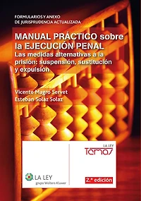 Manual práctico sobre la ejecución penal