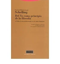 Del Yo Como Principio de la Filosofia O Sobre Lo Incondicionado En El Saber Humano