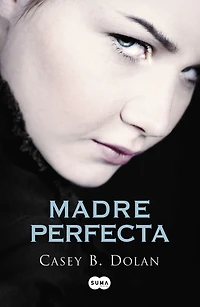 Madre perfecta