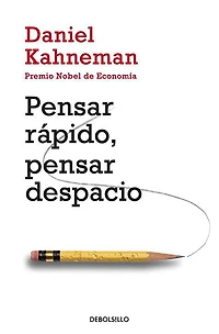 pensar rápido, despacio
