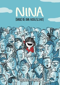 Nina. Diario de una adolescente / Nina: Diary of a Teenager