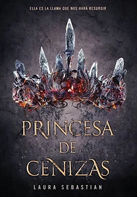 Princesa de cenizas (Princesa 1) (Ash Princess)