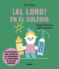¡Al loro! En el colegio