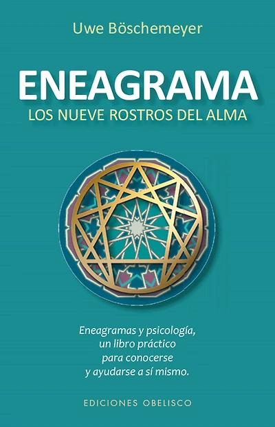 Eneagrama. Los nueve rostros del alma