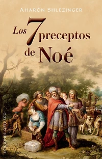 Los 7 preceptos de Noe