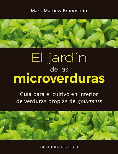 Jardín de las microverduras, El