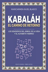 Kabaláh - El camino de retorno