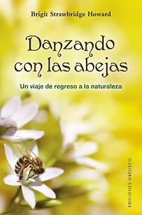 Danzando con las abejas