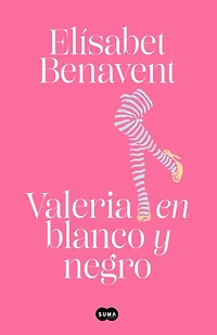 Valeria en blanco y negro (Saga 3)