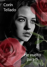 He vuelto para ti