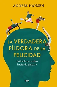 La verdadera píldora de la felicidad: Estimula tu cerebro haciendo ejercicio