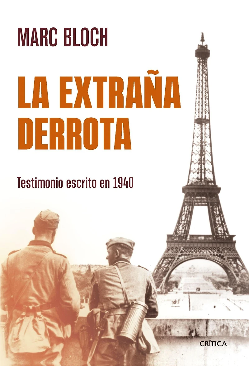 La extraña derrota: Testimonio escrito en 1940