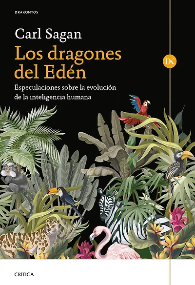 Los dragones del Eden: Especulaciones sobre la evolución de inteligencia humana / the Dragons of Speculations on Evolution Human Intelligence