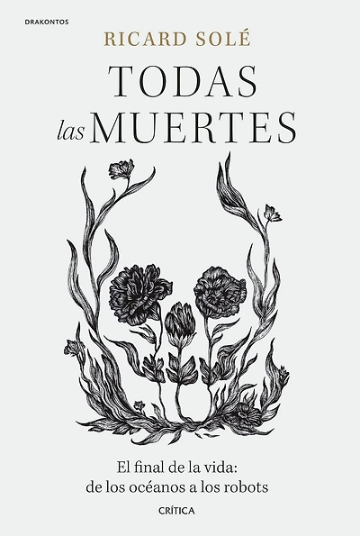 Todas las muertes: El final de la vida: de los océanos a los robots