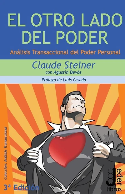 El Otro Lado del Poder: An�lisis Transaccional del Poder Personal