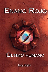 Enano Rojo: ï¿½ltimo Humano