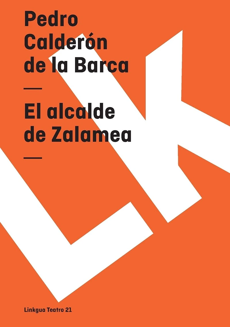 El Alcalde de Zalamea