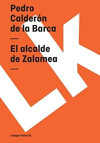 El Alcalde de Zalamea