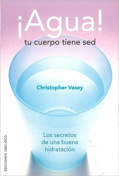 Agua! Tu cuerpo tiene sed