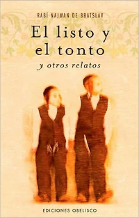 El Listo, el tonto y otros relatos