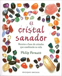 El Cristal sanador