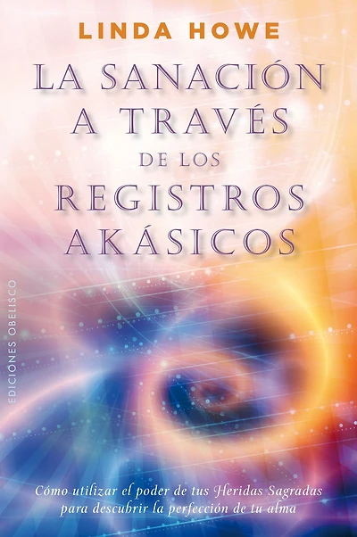 La Sanacion a traves de los registros akasicos