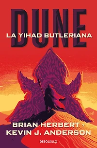 Dune: La yihad Butleriana (Dune: The Butlerian Jihad)