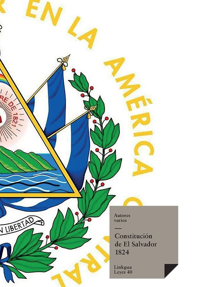 Constituciones fundacionales de El Salvador 1824
